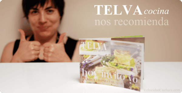 TELVA cocina y VelocidadCuchara.com