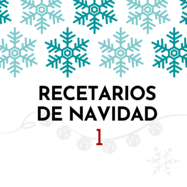 Recetario Navidad (Parte 1)