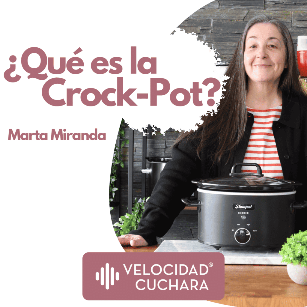 Pódcast | ¿Qué es la Crock-Pot?